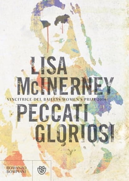 Peccati gloriosi, Lisa McInerney - Ebook - 9788858776407