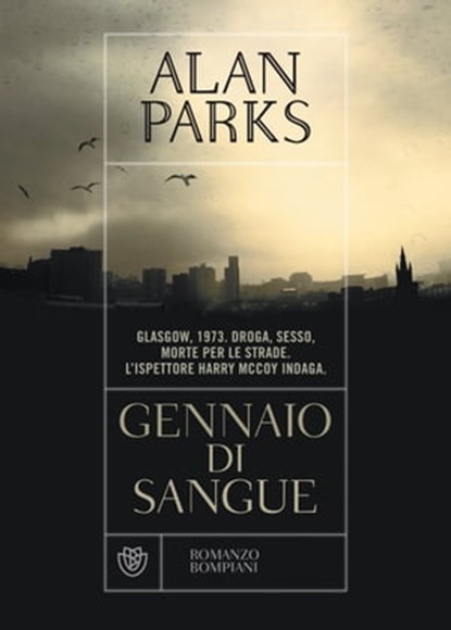 Gennaio di sangue, Alan Parks - Ebook - 9788858781401