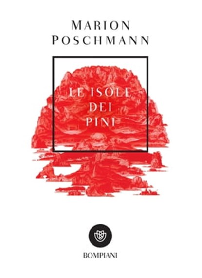 Le isole dei pini, Marion Poschmann - Ebook - 9788858782644
