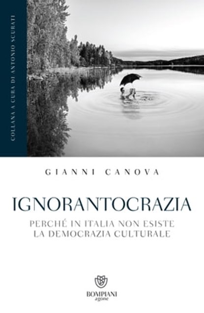 Ignorantocrazia, Gianni Canova - Ebook - 9788858785157