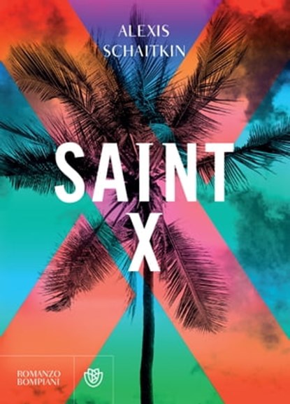Saint X, Alexis Schaitkin - Ebook - 9788858785447