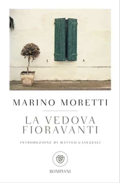 La vedova Fioravanti, Marino Moretti - Ebook - 9788858789131