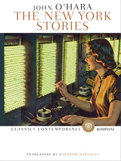 The New York Stories (edizione italiana), John O'Hara - Ebook - 9788858789667