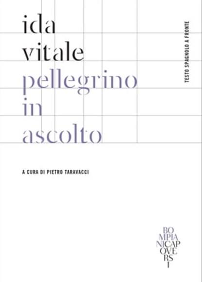 Pellegrino in ascolto, Ida Vitale - Ebook - 9788858790755