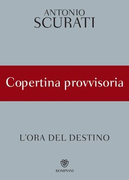 M. L'ora del destino, Antonio Scurati - Ebook - 9788858791158
