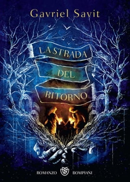 La strada del ritorno, Gavriel Savit - Ebook - 9788858792735
