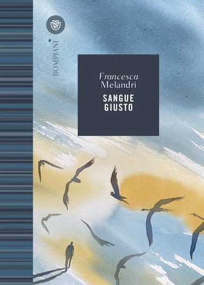 Sangue giusto, Francesca Melandri - Ebook - 9788858793626