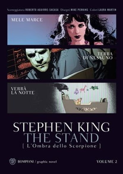 The Stand. L'Ombra dello Scorpione /2, Stephen King ; Roberto Aguirre-Sacasa ; Laura Martin - Ebook - 9788858793800