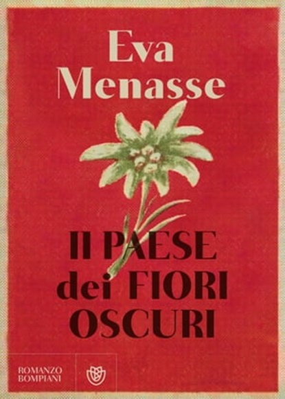 Il paese dei fiori oscuri, Eva Menasse - Ebook - 9788858794623