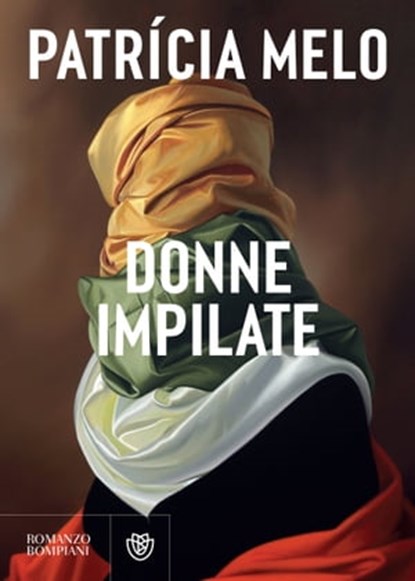 Donne impilate, Patrícia Melo - Ebook - 9788858796740