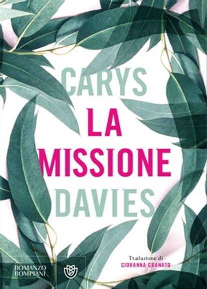 La missione, Carys Davies - Ebook - 9788858799666