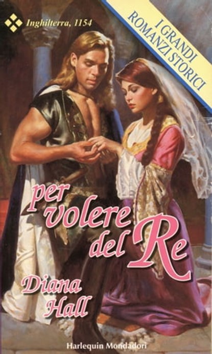 Per volere del re, Diana Hall - Ebook - 9788858941669