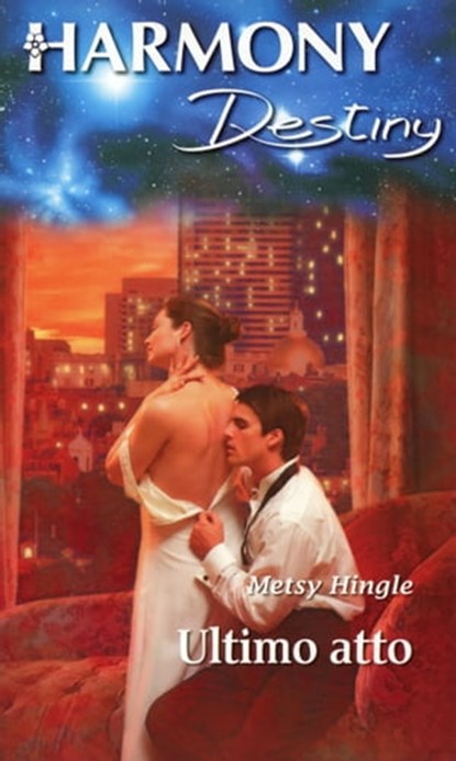 Ultimo atto, Metsy Hingle - Ebook - 9788858947937