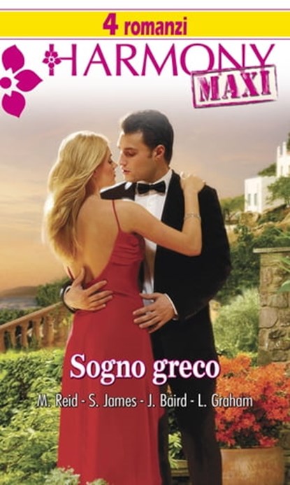 Sogno greco, Michelle Reid ; Susanne James ; Jacqueline Baird ; Lynne Graham - Ebook - 9788858965153