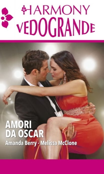 Amori da Oscar, Amanda Berry ; Melissa Mcclone - Ebook - 9788858978658
