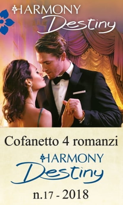 Cofanetto 4 Harmony Destiny n.17/2018, Janice Maynard ; Kat Cantrell ; Yvonne Lindsay ; Dani Wade - Ebook - 9788858978801