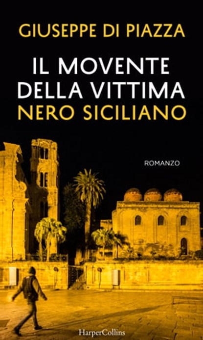 Il movente della vittima, Giuseppe Di Piazza - Ebook - 9788858996959