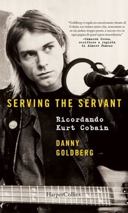 Serving the servant, Danny Goldberg - Ebook - 9788858997017