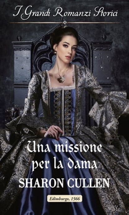 Una missione per la dama, Sharon Cullen - Ebook - 9788858998205