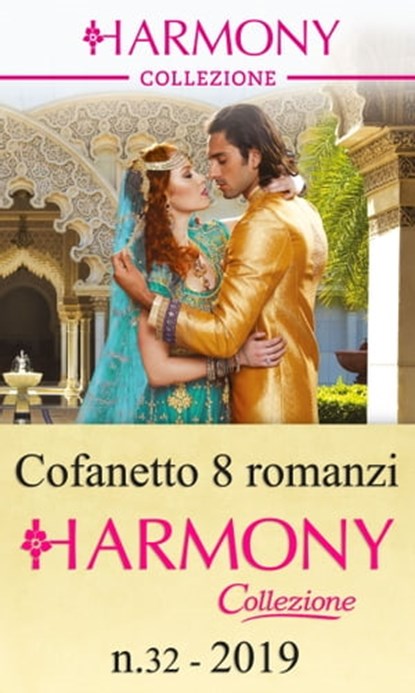 Cofanetto 8 romanzi Collezione n.32/2019, Melanie Milburne ; Clare Connelly ; Carol Marinelli ; Angela Bissell ; Lynne Graham ; Rachael Thomas ; Jane Porter ; Natalie Anderson - Ebook - 9788858999004