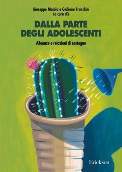 Dalla parte degli adolescenti, Giuseppe Maiolo - Ebook - 9788859007500