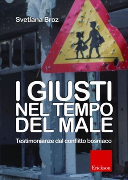 I giusti nel tempo del male, Svetlana Broz - Ebook - 9788859009269