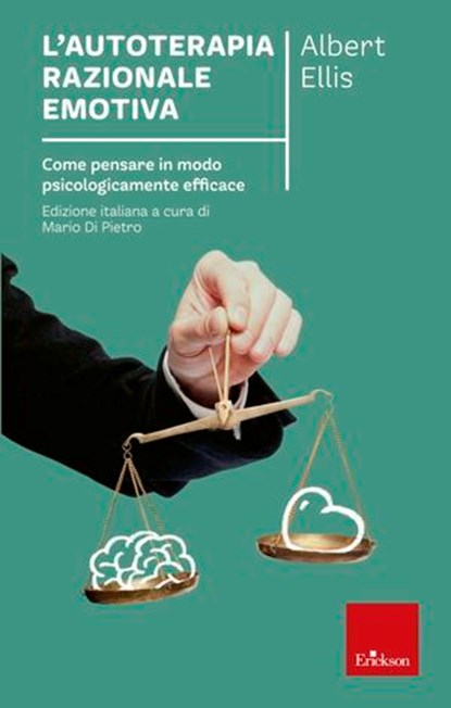 L'autoterapia razionale emotiva, Albert Ellis - Ebook - 9788859009320