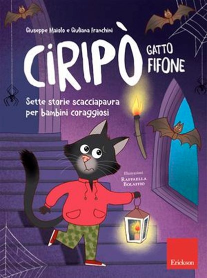 Ciripò gatto fifone, Giuliana Franchini ; Giuseppe Maiolo - Ebook - 9788859017608