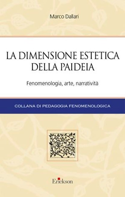 La dimensione estetica della paideia, Marco Dallari - Ebook - 9788859025153