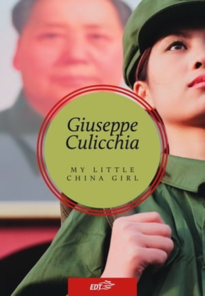 My Little China Girl, Giuseppe Culicchia - Ebook - 9788859208143