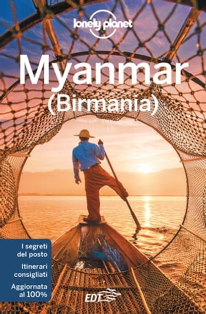 Myanmar, David Eimer ; Adam Karlin ; Nick Ray ; Simon Richmond ; Regis St Louis - Ebook - 9788859239901