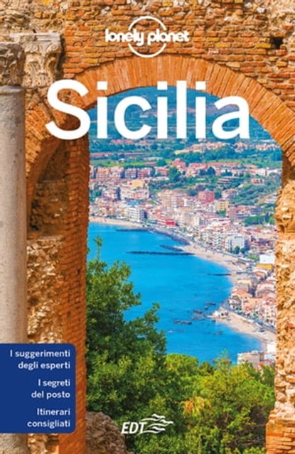 Sicilia, Gregor Clark ; Brett Atkinson ; Cristian Bonetto ; Nicola Williams - Ebook - 9788859280552