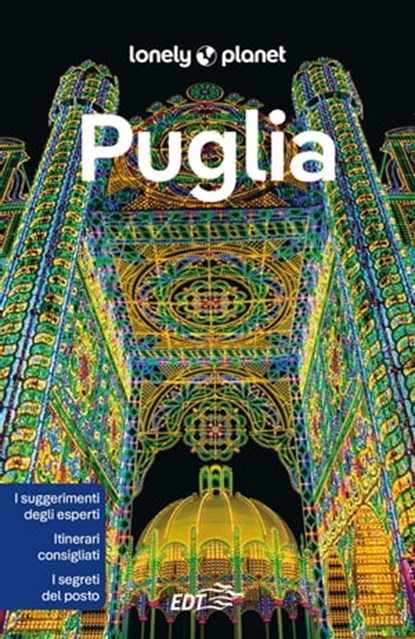 Puglia, Cinzia Rando ; Matteo Mangili ; William Dello Russo - Ebook - 9788859281740