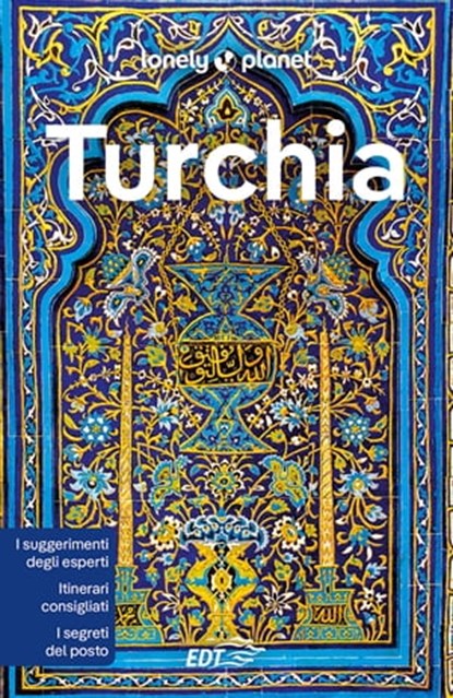 Turchia, Jessica Lee ; Brett Atkinson ; Mark Elliot ; Steve Fallon ; Virginia Maxwell ; Iain Stewart - Ebook - 9788859288848