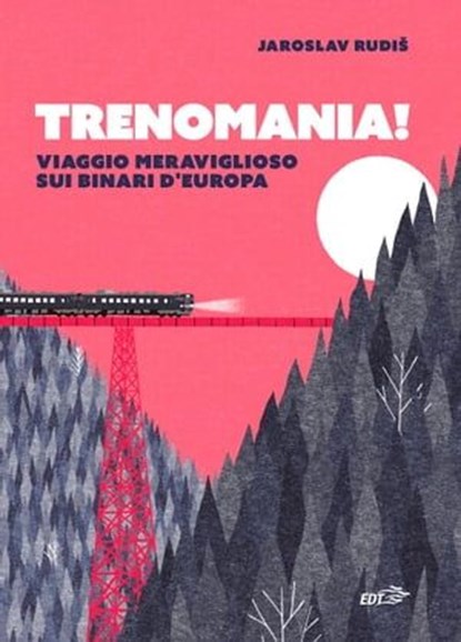Trenomania!, Jaroslav Rudiš - Ebook - 9788859289944