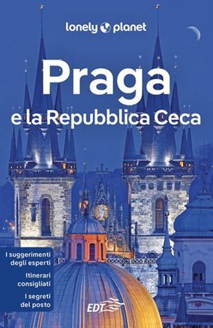 Praga e la Repubblica Ceca, Autori vari - Ebook - 9788859292692