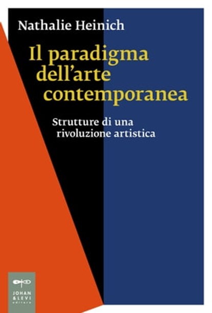 Il paradigma dell'arte contemporanea, Nathalie Heinich - Ebook - 9788860102782
