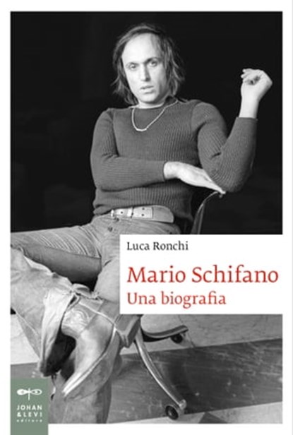 Mario Schifano, Luca Ronchi - Ebook - 9788860102928