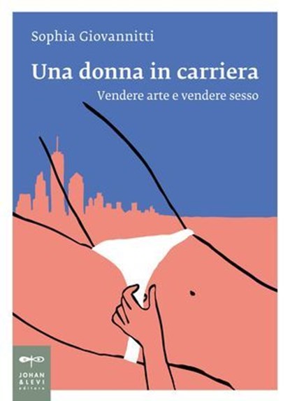 Una donna in carriera, Sophia Giovannitti - Ebook - 9788860103789