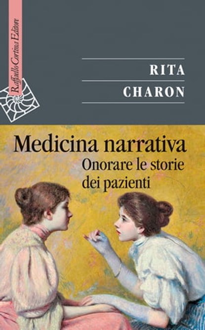 Medicina narrativa, Rita Charon - Ebook - 9788860305466