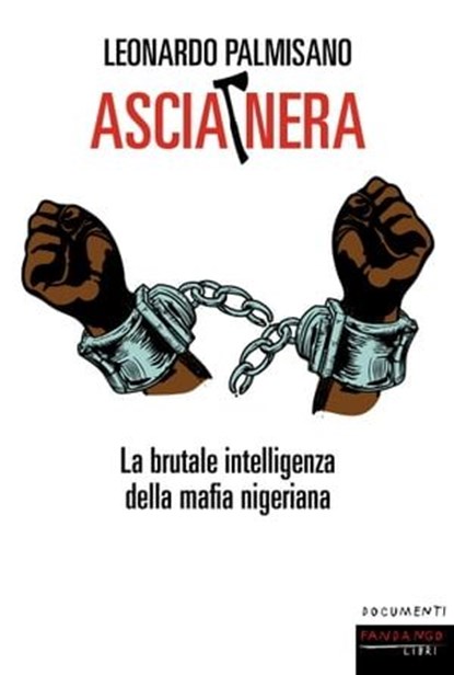 Ascia Nera, Leonardo Palmisano - Ebook - 9788860446244