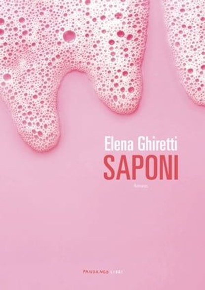 Saponi, Elena Ghiretti - Ebook - 9788860447531