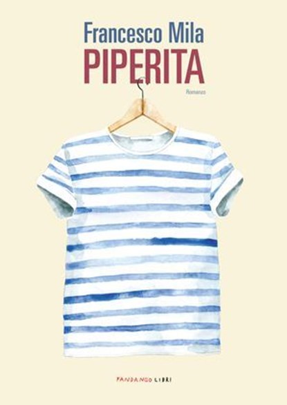 Piperita, Francesco Mila - Ebook - 9788860447593