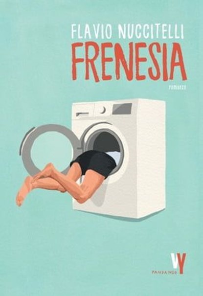 Frenesia, Flavio Nuccitelli - Ebook - 9788860447999