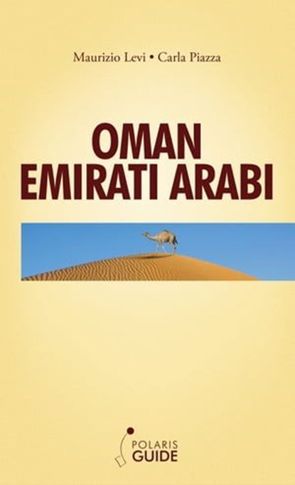 Oman Emirati Arabi, Maurizio Levi ; Carla Piazza - Ebook - 9788860591562
