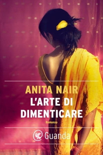 L'arte di dimenticare, Anita Nair - Ebook - 9788860881359