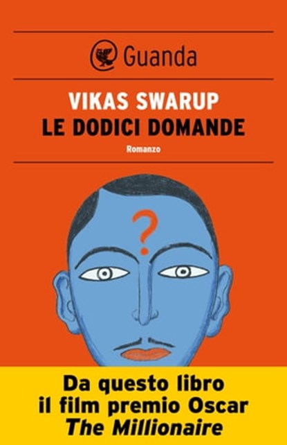 Le dodici domande, Vikas Swarup - Ebook - 9788860883605