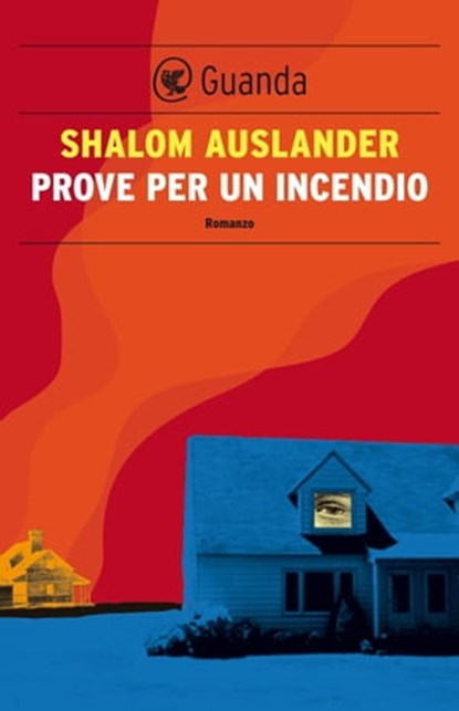 Prove per un incendio, Shalom Auslander - Ebook - 9788860888648