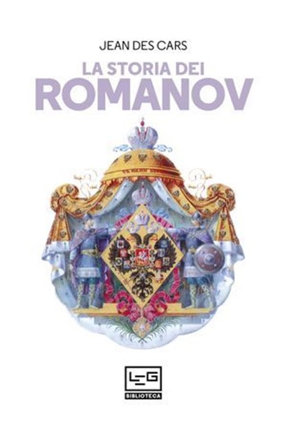 La storia dei Romanov, Jean Des Cars - Ebook - 9788861028302