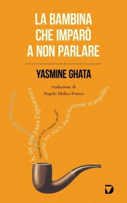 La bambina che imparò a non parlare, Yasmine Ghata - Ebook - 9788861100718